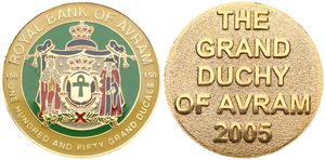 Avram, Grand Duchy, Prince John, 150 Ducals 2005 in Enameled Goldine Plated Metal, Crowned and mantled arms, KM X13, Private issue, UNC