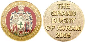 Avram, Grand Duchy, Prince John, 250 Ducals 2005 in Enameled Goldine Plated Metal, Crowned and mantled arms, KM X14, Private issue, UNC
