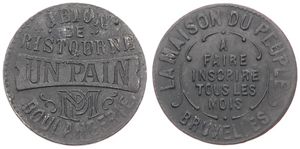 Belgium, Kingdom, Bruxelles, Token in Zinc ND, Jeton de Ristourne, Un Pain, Boulangerie P.M. / La Maison du Peuple Bruxelles - A faire inscrire tous les mois, XF