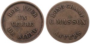 Belgium, Kingdom, Antwerpen, Jeton in Copper ND, Bon pour un verre de bière / Long Champ, C. Masson, Anvers, VF