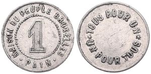 Belgium, Kingdom, Bruxelles, Token in Aluminum ND, 1 Pain - Maison du Peuple Bruxelles / Tous pour un - Un pour tous, VF