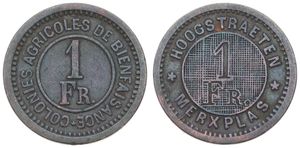Belgium, Kingdom, Hoogstraten - Merksplas, 1 Franc Brass ND (1886/1927), Prison Money - Legend : Hoogstraeten 1Fr Merxplas/ Legend : Colonies Agricoles de Bienfaisance, VF