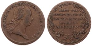 Austrian Netherlands, Franz II, Medal in Copper 1794, Arrival & Inauguration of Franz II, Laureate head right / Legend in 5 lines within wreath, VF