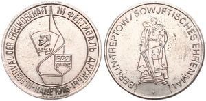 Germany, Democratic Republic, Medal in Copper-Nickel 1975, Berlin .Treptow - Sowjetisches Ehrenmal / 3th Festival der Freundschaft Halle, A.UNC